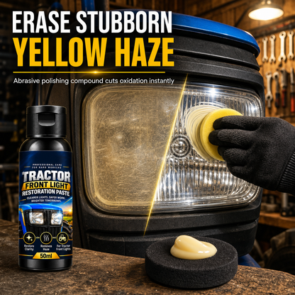 🚜HOT SALE! Agricultural Tractor and Vehicle Headlight Restoration Cream